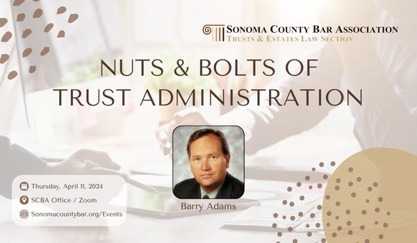 Nuts and Bolts of Trust Administration